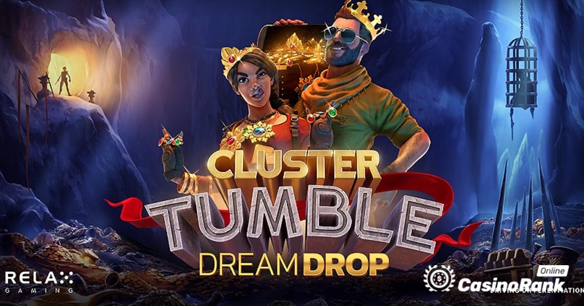 Comece uma aventura Ã©pica com o Cluster Tumble Dream Drop da Relax Gaming