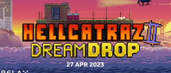 Relax Gaming lança Hellcatraz 2 com Dream Drop Jackpot